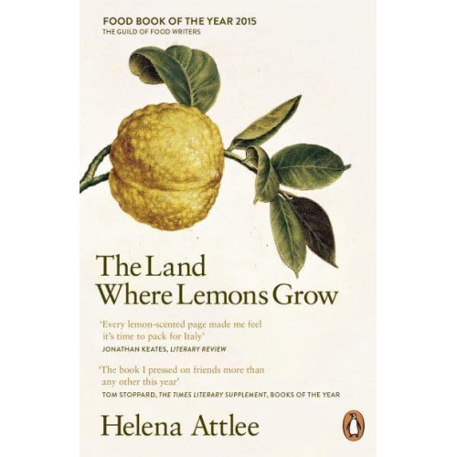 The Land Where Lemons Grow The Story of Italy and Its Citrus Fruit