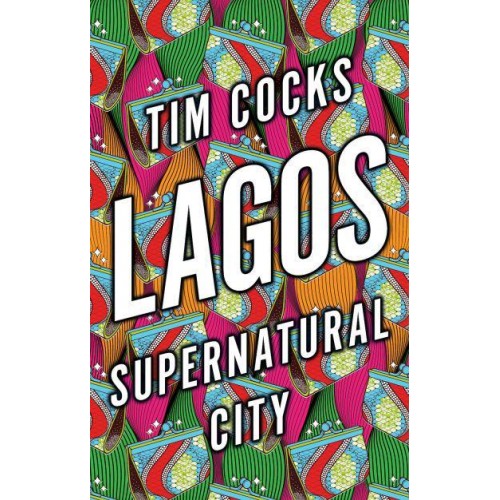 Lagos Supernatural City