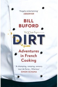 Dirt Adventures in French Cooking