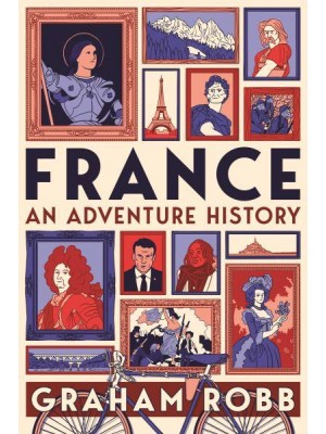 France An Adventure History