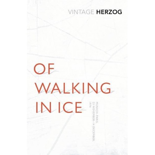 Of Walking in Ice Munich-Paris, 23 November-14 December, 1974 - Vintage Herzog