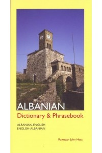 Albanian-English/English-Albanian Dictionary and Phrasebook