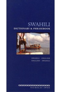 Swahili Dictionary and Phrasebook Swahili-English, English -Swahili