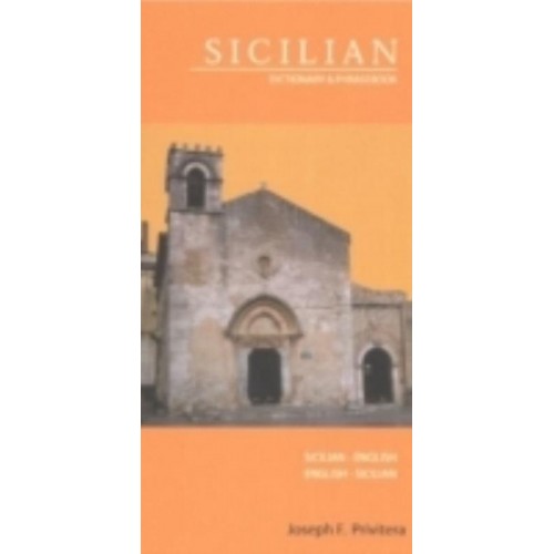Sicilian-English, English-Sicilian Dictionary & Phrasebook