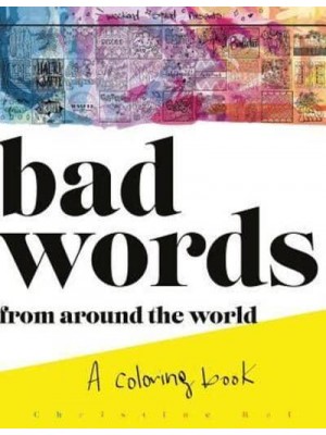 Bad Words from Around the World A Coloring Book