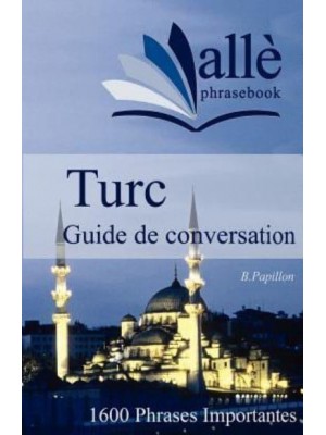 Guide De Conversation Turc