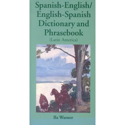 Spanish-English/English-Spanish Dictionary and Phrasebook (Latin American)