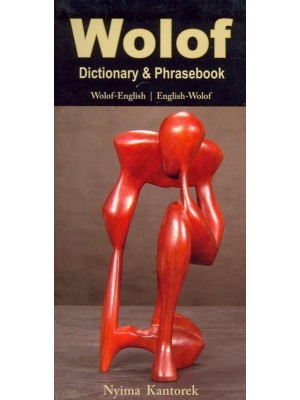 Wolof-English, English-Wolof Dictionary & Phrasebook - Hippocrene Dictionary & Phrasebooks