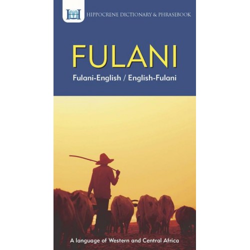 Fulani-English/English-Fulani Dictionary & Phrasebook