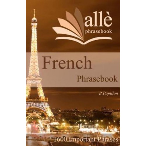 French Phrasebook (Alle Phrasebook)