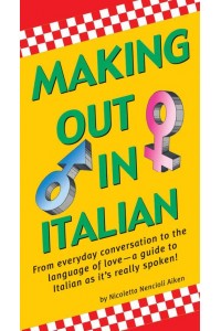 Making Out in Italian - Making Out Books