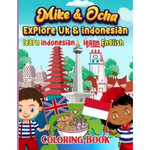 Mike & Ocha explore Indonesia: Learn Indonesian & English