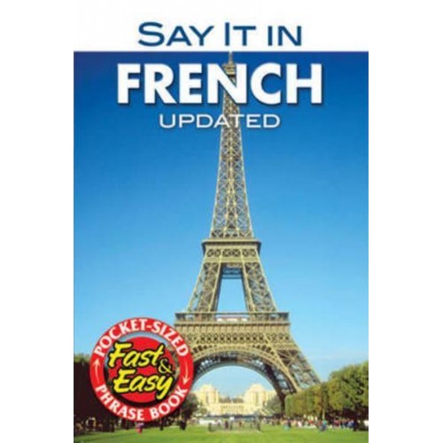 Say It in French - Dover Language Guides
