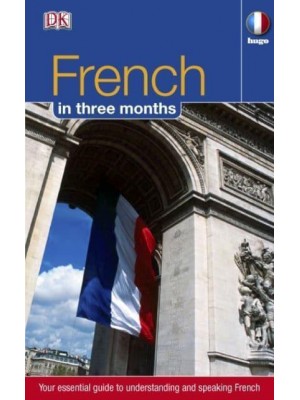 French in Three Months - Hugo in 3 Months CD Language Course