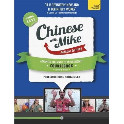 Learn Chinese With Mike. Absolute Beginner. Coursebook
