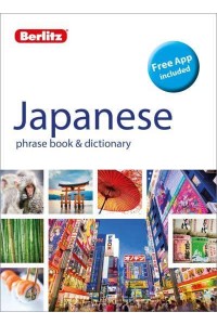 Japanese Phrase Book & Dictionary - Berlitz Phrasebooks