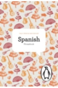 The Penguin Spanish Phrasebook