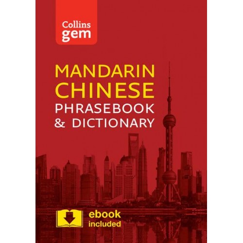 Collins Mandarin Phrasebook and Dictionary Essential Phrases and Words in a Mini, Travel-Sized Format - Collins Gem