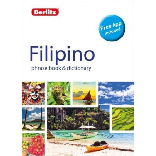 Filipino (Tagalog) Phrase Book & Dictionary - Berlitz Phrasebook & Dictionary