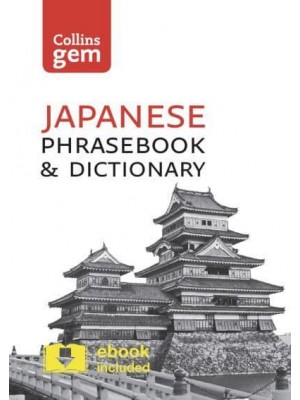 Japanese Phrasebook & Dictionary - Collins Gem