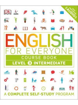 English for Everyone. Level 3 Intermediate. Course Book - English for Everyone