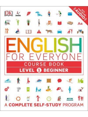 English for Everyone. Level 1 Beginner. Course Book - English for Everyone