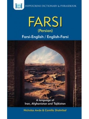 Farsi Dictionary & Phrasebook Farsi-English, English-Farsi