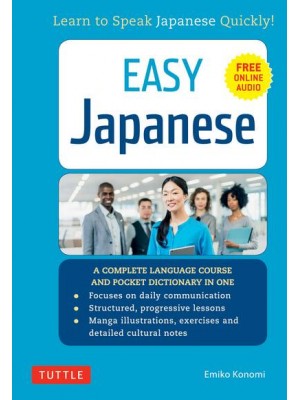 Easy Japanese Learn to Speak Japanese Quickly! (Japanese Dictionary, Manga Comics and Audio Recordings Included) - Easy Language Series