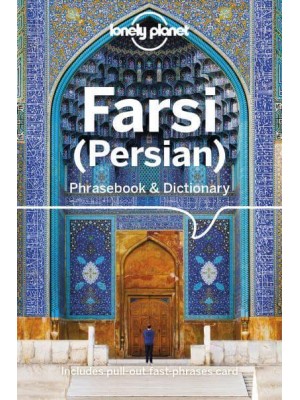 Farsi (Persian) Phrasebook & Dictionary - Lonely Planet Phrasebooks