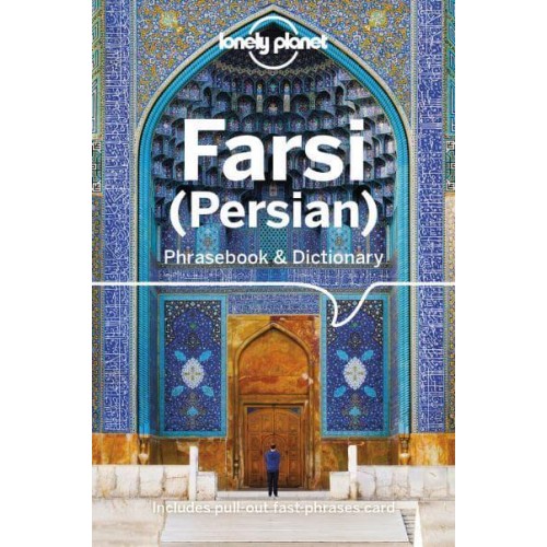 Farsi (Persian) Phrasebook & Dictionary - Lonely Planet Phrasebooks