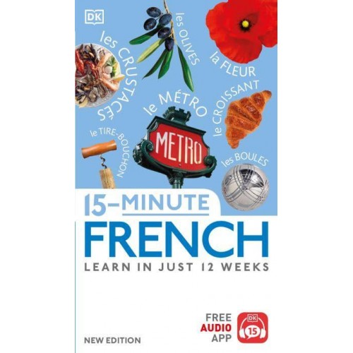 15-Minute French Learn in Just 12 Weeks