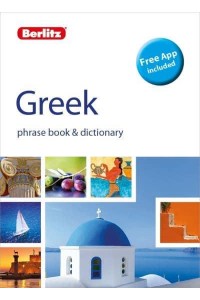 Greek Phrase Book & Dictionary - Berlitz Phrasebooks