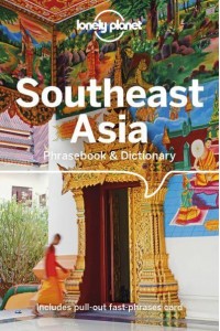 Southeast Asia Phrasebook & Dictionary - Phrasebook