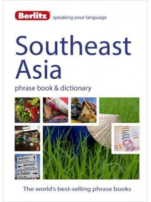 Southeast Asia Phrase Book & Dictionary - Berlitz Phrasebooks