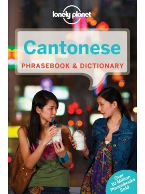 Cantonese Phrasebook & Dictionary - Lonely Planet Phrasebooks