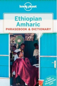 Ethiopian Amharic Phrasebook & Dictionary - Phrasebook