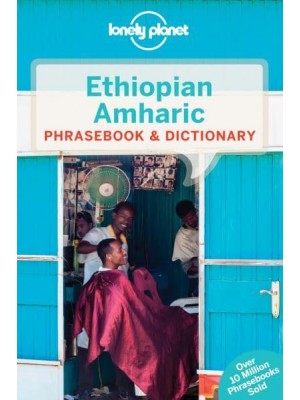 Ethiopian Amharic Phrasebook & Dictionary - Phrasebook