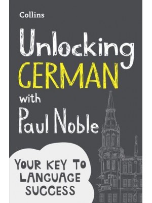 Unlocking German With Paul Noble