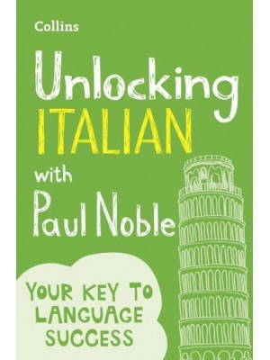 Unlocking Italian With Paul Noble