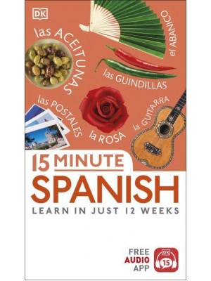 15 Minute Spanish Learn in Just 12 Weeks - Eyewitness Travel 15-Minute