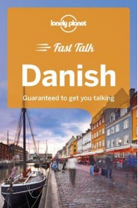 Danish Guaranteed to Get You Talking - Fast Talk
