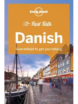 Danish Guaranteed to Get You Talking - Fast Talk