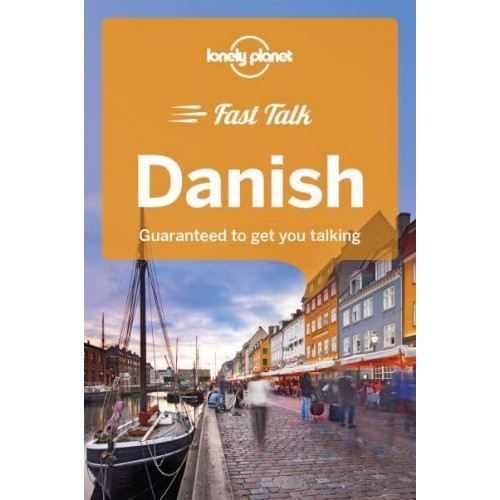 Danish Guaranteed to Get You Talking - Fast Talk