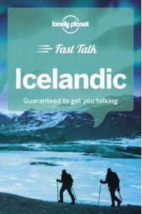 Icelandic Guaranteed to Get You Talking - Fast Talk