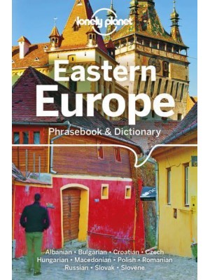 Eastern Europe Phrasebook & Dictionary - Lonely Planet Phrasebooks