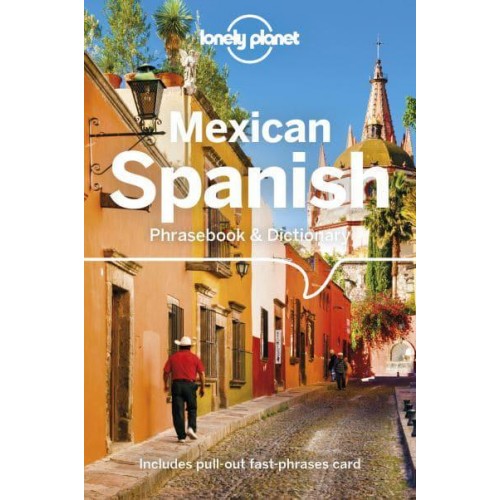Mexican Spanish Phrasebook & Dictionary - Phrasebook