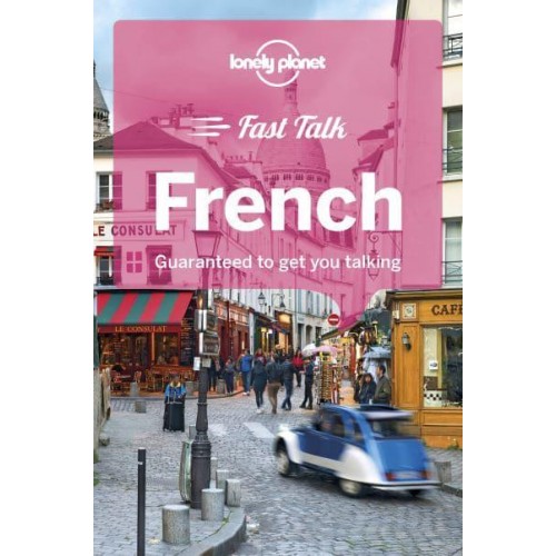 French Guaranteed to Get You Talking - Fast Talk