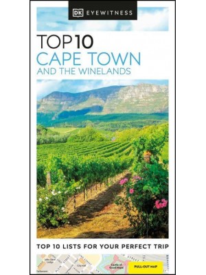 Top 10 Cape Town and the Winelands - DK Eyewitness