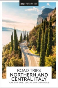 Northern & Central Italy - Road Trips