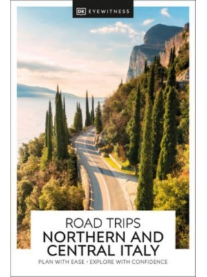 Northern & Central Italy - Road Trips